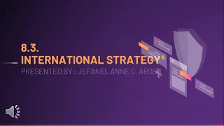 IBT - Module 8: Strategy and International Business
