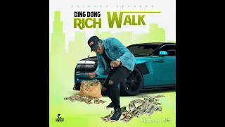 Ding Dong - Rich Walk (UPSTAIRS RIDDIM) January 2022