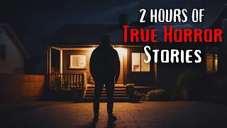 2 Hours of Horror Stories Compilation