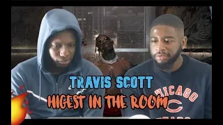 Travis Scott - HIGHEST IN THE ROOM REACTION/REVIEW