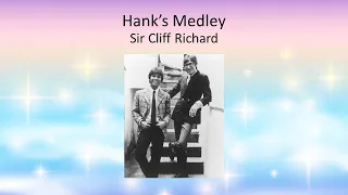 Hank’s Medley (live) - Sir Cliff Richard