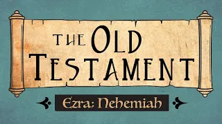 Ezra; Nehemiah Old Testament Come Follow Me Ponderfun