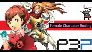 Persona 3 Portable: Female Main Character Ending.