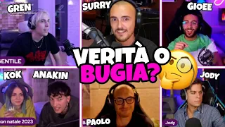 VERITÀ o BUGIA??🤔🎪 con Surry, Paolo Cannone, Gioee, Kok, Anakin e Jody