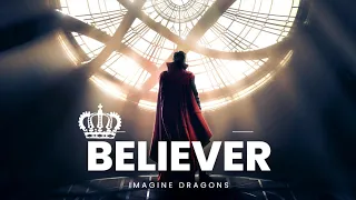 Believer :- Imagine Dragons [ Doctor Strange] "Peonixyz" #Believer #Doctor Strange