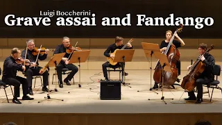 Luigi Boccherini Grave assai and Fandango from the Guitar Quintet D- Dur, G.448