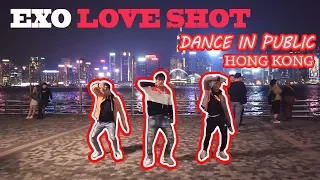 [DANCE IN PUBLIC in HONG KONG] EXO 'LOVE SHOT' DANCE COVER ft. The Siu Twinz