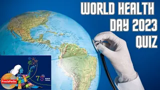 World Health Day 2023 || Health Day awareness Quiz