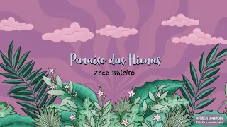 Paraíso Das Hienas - Zeca Baleiro