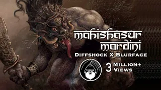 Mahishasur Mardini -  Diffshock X Blurface | Turban Trap