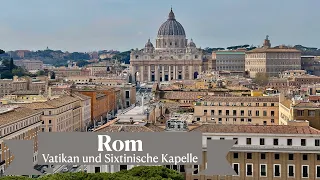 Rom: Vatikan, vatikanische Museen und Sixtinische Kapelle