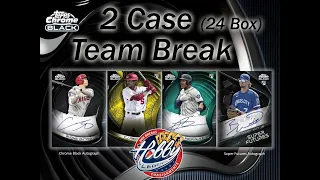 2022 Topps CHROME BLACK 2 Case (24 Box) Team Break #3 eBay 03/31/23