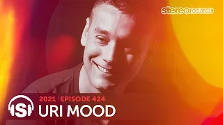 URI MOOD | Stereo Productions Podcast 424