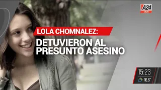 🚨 Detuvieron al presunto asesino de Lola Chomnalez 🚨I A24