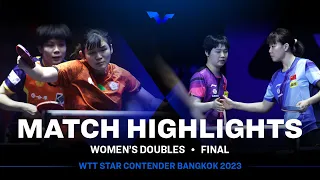 Li Yu-Jhun/Cheng I-Ching vs Kuai Man/Chen Xingtong | WD Final | WTT Star Contender Bangkok 2023