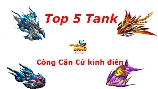 [Special - Bang Bang] Top 5 Tank công căn cứ kinh điển