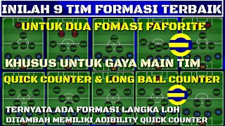 INILAH 9 TIM FORMASI TERBAIK EFOOTBALL 2023 KHUSUS GAYA MAIN QUICK COUNTER & LONG BALL COUNTER