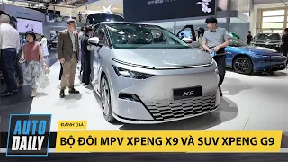 Soi bộ đôi MPV Xpeng X9 và SUV Xpeng G9 - Nuột thế này, về Việt Nam tầm 1 tỷ có đáng mua?