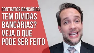 NEGOCIAÇÃO DE DÍVIDAS BANCÁRIAS - CONTRATOS BANCÁRIOS - Direito Empresarial