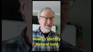 How To identify Natural Gold - Flakes or Nuggets