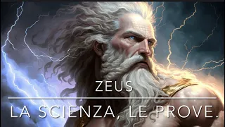 Zeus. La scienza, le prove