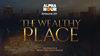 ALPHA HOUR EPISODE 317