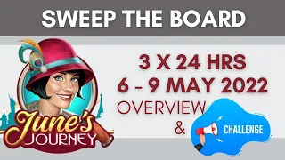 June’s Journey Sweep the Board (6 - 9 May 2022) Overview & Self-challenge