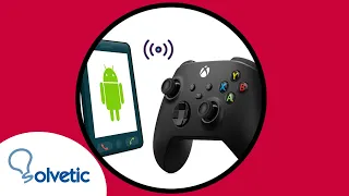 🎮 Cómo CONECTAR un CONTROL de XBOX Series X o Xbox S a ANDROID | MANDO