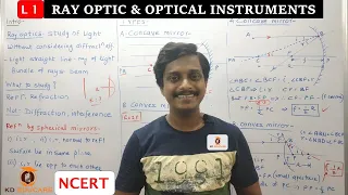 RAY OPTICS & OPTICAL INSTRUMENTS|P 1|INTRO,MIRROR FORMULA, MAGNIFICATION|NCERT|CBSE|KDpSIR|KDEDUCARE