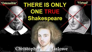 The only true Shakespeare: Christopher Marlowe