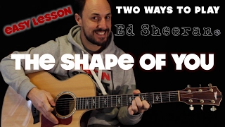 How to play The Shape Of You by Ed Sheeran | Super Easy Guitar Lesson