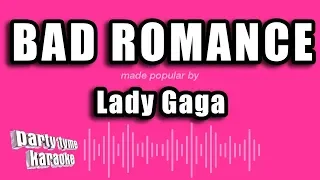 Lady Gaga - Bad Romance (Karaoke Version)