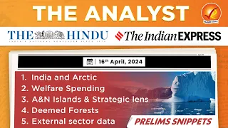 The Analyst 16th April 2024 Current Affairs Today | Vajiram and Ravi Daily Newspaper Analysis