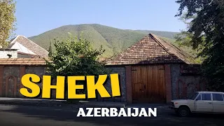 Sheki-Gem of the Caucasus, Azerbaijan| Sheki, Azerbaijan