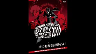 Persona Super Live P-Sound Bomb 2017 - Life Will Change (Audio)