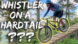 Can You Ride Whistler Bike Park On A Hardtail? (PAINFUL)