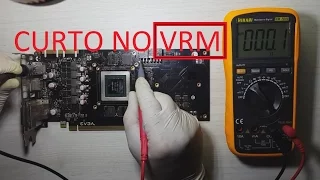 Como Testar o VRM da gpu  e memoria (placa em curto)
