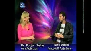 Dr. Foojan Zeine interviews Max Amini, Persian Comedian, Actor