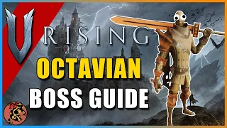 V Rising - Complete Octavian The Militia Captain Guide (Solo, Quick Guide)