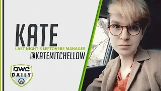 Interview with Kate Mitchell, Manager of Last Night's Leftovers - Overwatch Contenders Daily