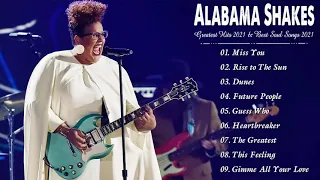 Alabama Shakes Greatest Hits Full Album | Alabama Shakes Best Of Soul Songs 2021