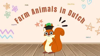 Discover the World of Farm Animals in Dutch: An Introduction to Basic Vocabulary