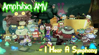 Amphibia AMV - I Hear A Symphony