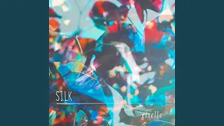 Silk