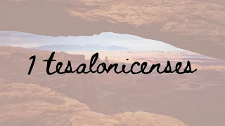 INSTRUCCIONES FINALES | 1 TESALONICENSES 5:12-28
