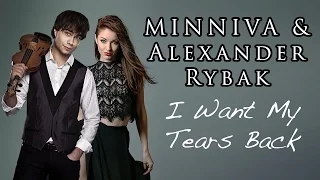 Alexander Rybak & Minniva - I want my tears back (Nightwish Cover)