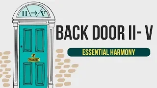 Essential Harmony 'The Back Door II V' progression tutorial