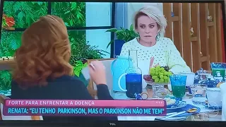 programa mais você de hoje..maravilhoso com Renata Capucci falando do diagnóstico de parkinson.