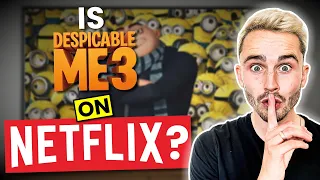 Is Despicable Me 3 on Netflix in 2024? Answered