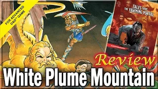 AD&D Review - White Plume Mountain